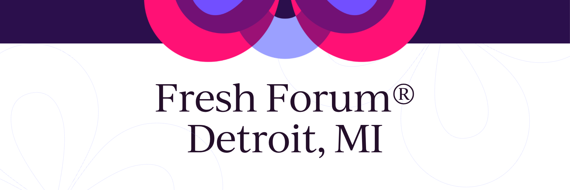 Fresh Forum Detroit event cover photo