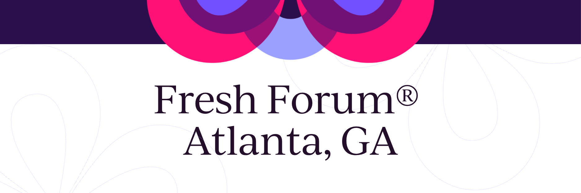 Fresh Forum Atlanta Georgia event cover photo