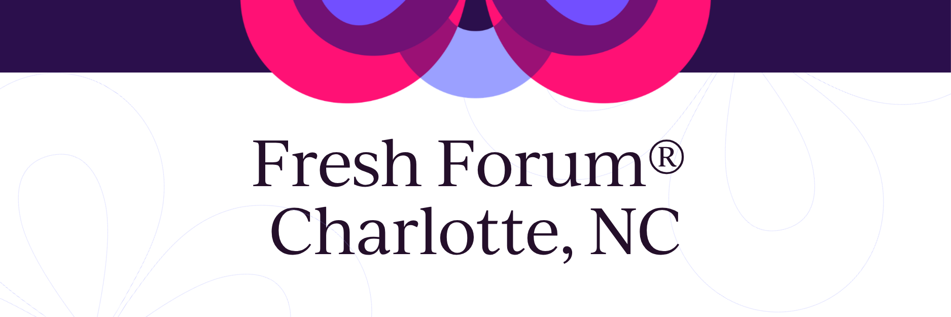 Fresh Forum Charlotte cover photo for event