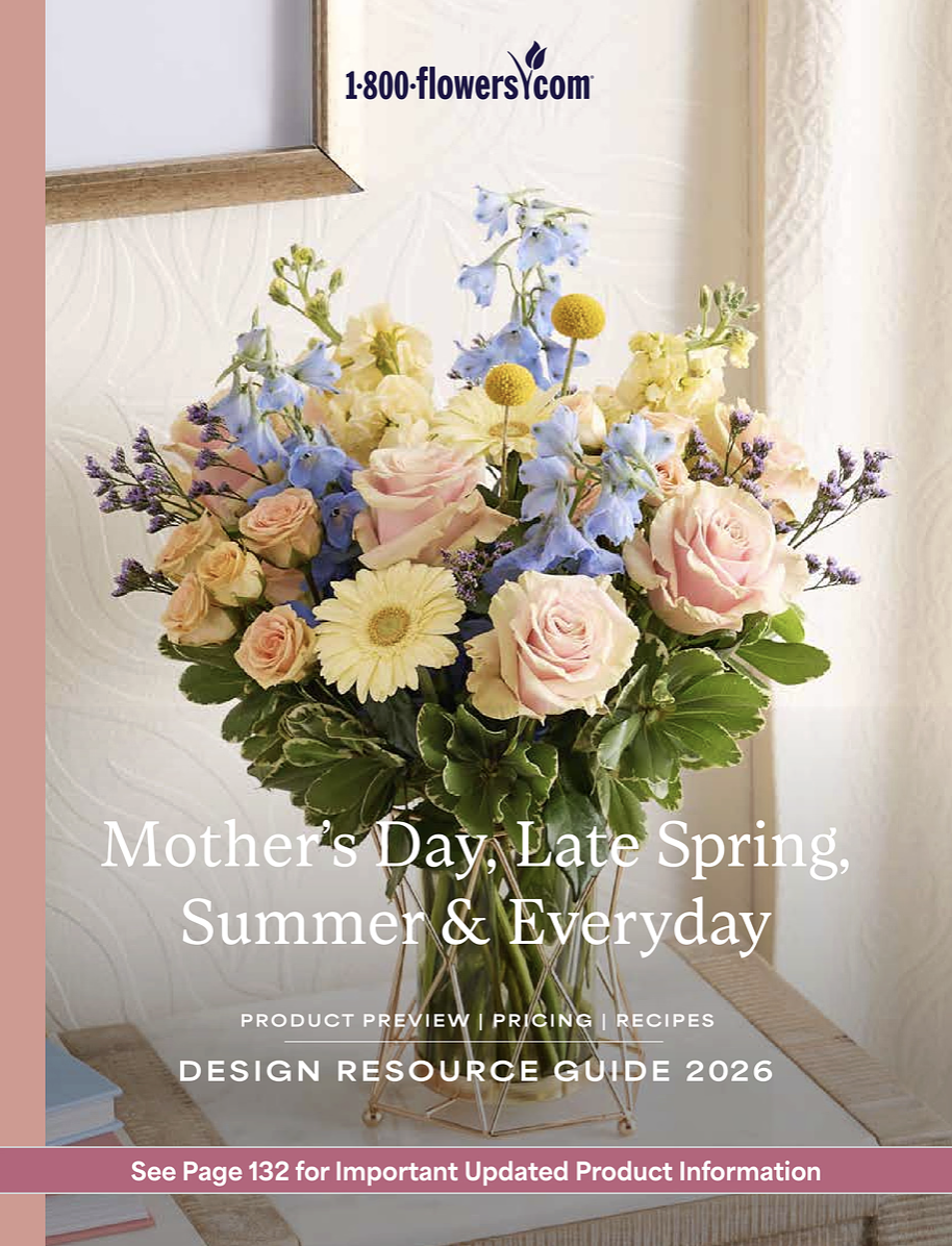 1-800-Flowers.com 2026 Mother's Day, Late Spring, Summer & Everyday Design Resource Guide