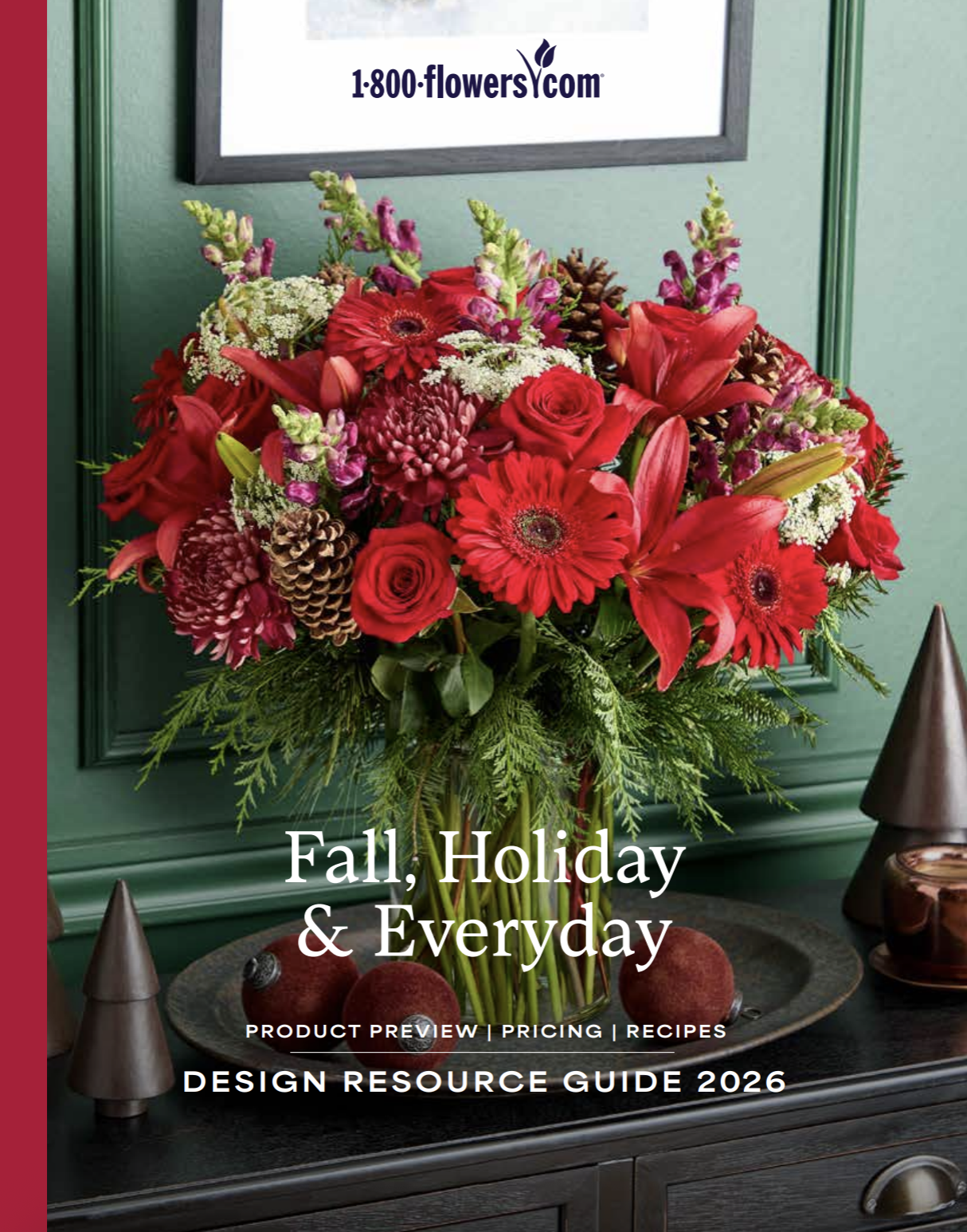 1-800-Flowers.com 2026 Fall, Holiday & Everyday Design Resource Guide
